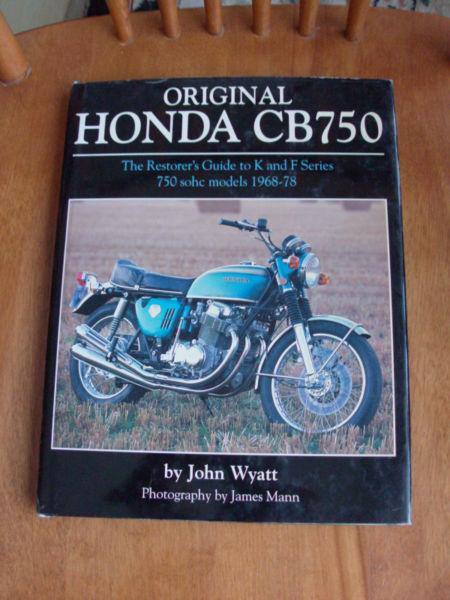 Restoration guide Original Honda CB750 by John Wyatt ISBN 1-9014